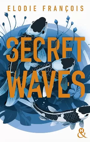Elodie François – Secret Waves